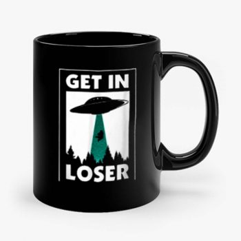 Get In Loser Spaceship Mug