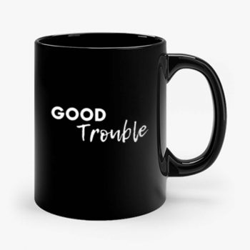 Good Trouble Mug