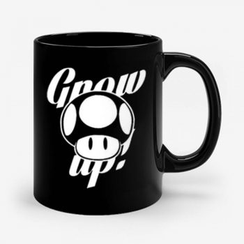 Grow Up Mug