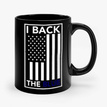 I Back The Blue Thin Blue Line Support Police Mug