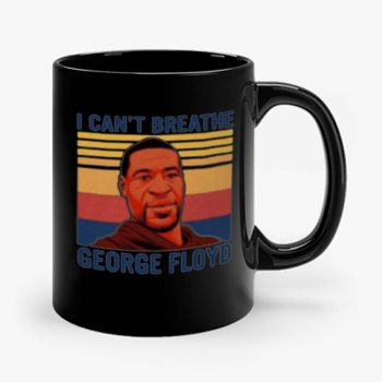 I Cant Breathe Vintage George Floyd Mug