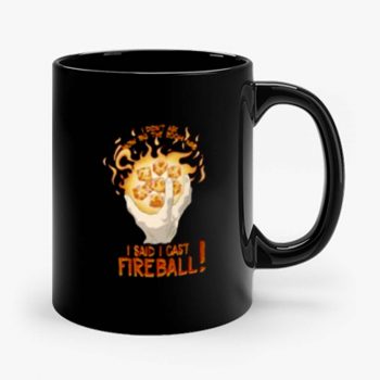 I Cast Fire Ball Mug