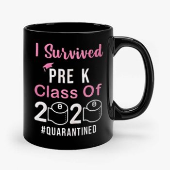 I Survived Pre K Class of 2020 Quarantined Mug
