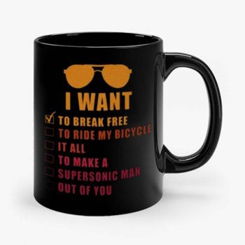 I Want To Break Free Queen Band Mug