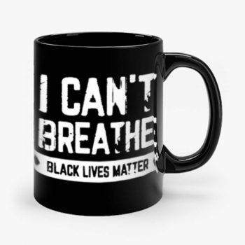 I cant Breathe Black Lives Matter Spirit Pride Mug
