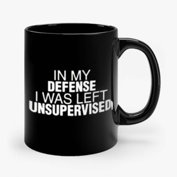 In My Defence I Was Left Unsupervised Mug