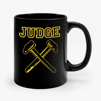JUDGE HAMMERS BLACK HARDCORE NYC PUNK CROSSOVER THRASH Mug