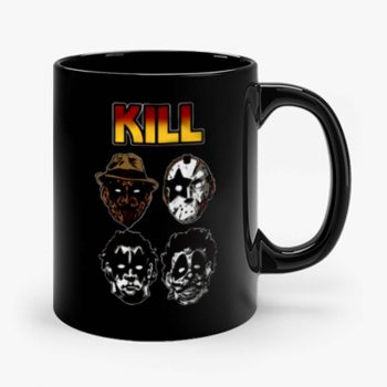 Kill Funny Mug