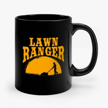Lawn Ranger Funny Jokes Mug