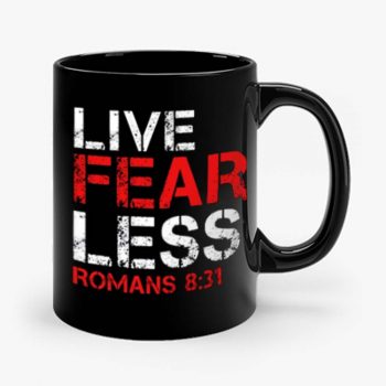 Live Fearless Christian Faith Mug