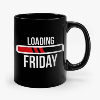 Loading Friday Funny Mug
