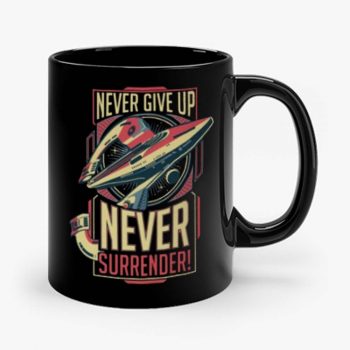 Never Give Up Never Surrender Mug