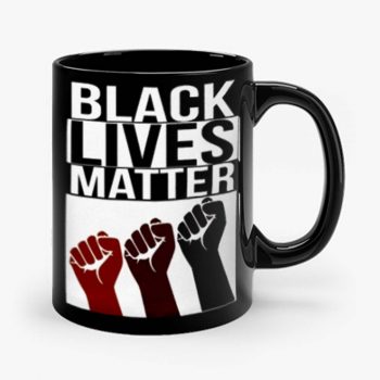 No Justice No Peace Black Lives Matter 3 Fist Mug