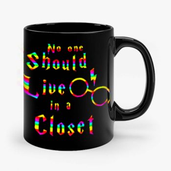 No One Should Live In A Closet Harry Potter Mug