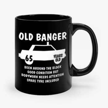Old Banger Years Old Mug