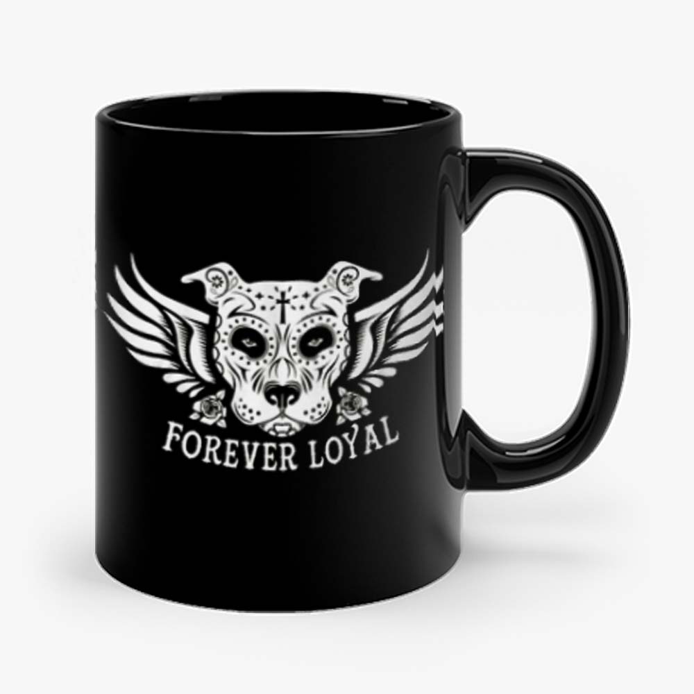 PIT BULL FOREVER LOYAL TEES Mug