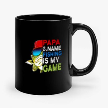 Papa Is My Name Fishing Is My Game Mug
