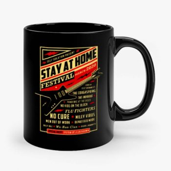 Quarantine Social Distancing Stay Home Festival 2020 Mug