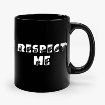 RESPECT ME ASL Sign Language Mug