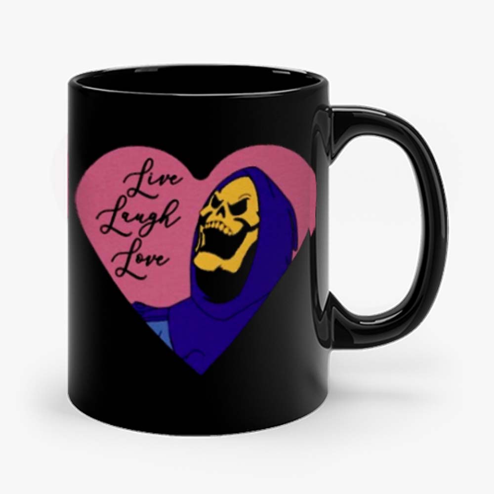Skeletor live laugh love Mug