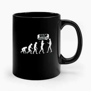 Stop Following Me Evolution Mug