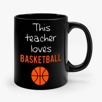 This Teacher Loves Basketball Mug
