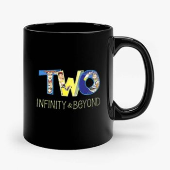 Two Infinity And Beyond Mug