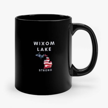 Wixom Lake Strong Mug