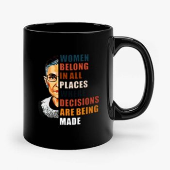 Women Belong In All Places Mug