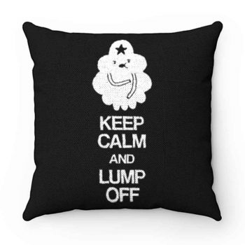 Adventure Time Keep Calm And Lump Of Pillow Case Cover