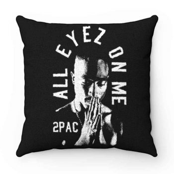 All Eyez On Me 2Pac Thug Life Pillow Case Cover