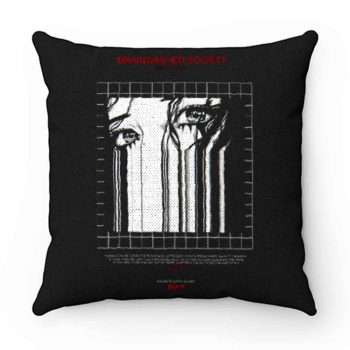 BRAINWASHED SOCIETY Pillow Case Cover