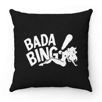 Bada Bing Strip Club Pillow Case Cover