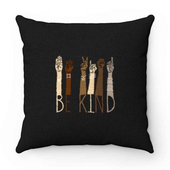 Be Kind Hand Art Pillow Case Cover