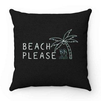 Beach Please Quarantined Summer Pillow Case Cover