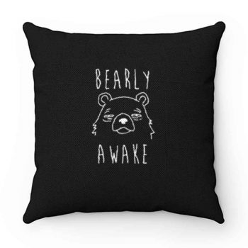 Bearly Awake Pillow Case Cover