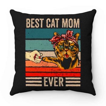 Best Cat Mom Ever Pillow Case Cover