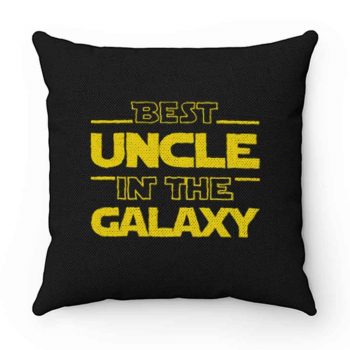 Best Uncle In The Galaxy Pillow Case Cover