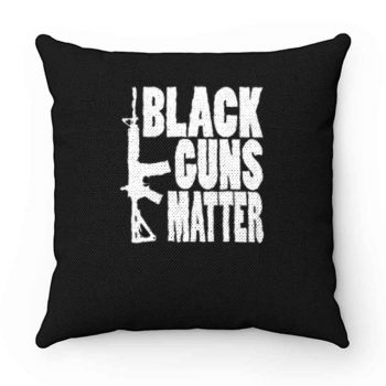 Black Guns Matter Pillow Case Cover