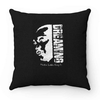 Black Pride Black History Month Dreaming Martin Luther King Jr Pillow Case Cover