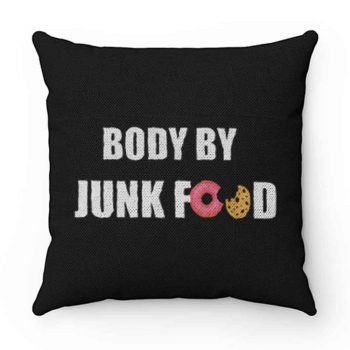 Body By Junkfood Pillow Case Cover