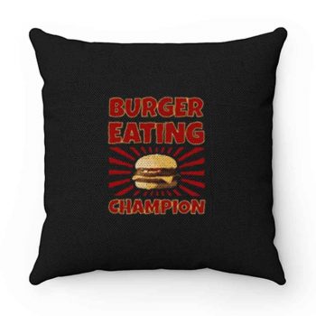 Burger Eating Champion Pillow Case Cover