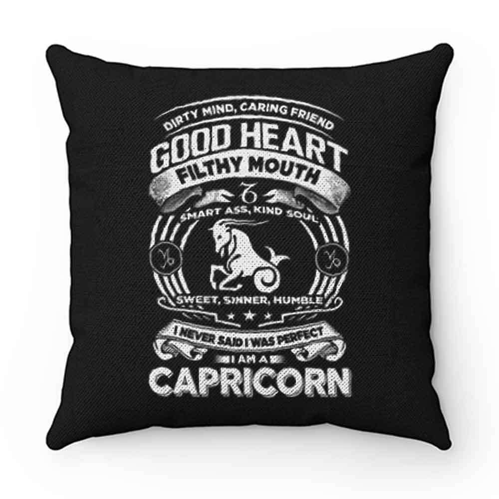 Capricorn Good Heart Filthy Mount Pillow Case Cover
