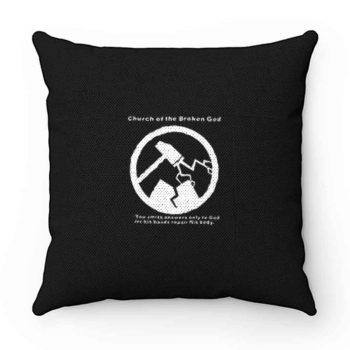 Church The Broken God Pillow Case Cover