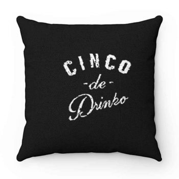 Cinco De Dinko Pillow Case Cover