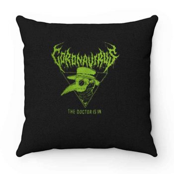 Coronavirus The Doctor Is In Halloween Pillow Case Cover