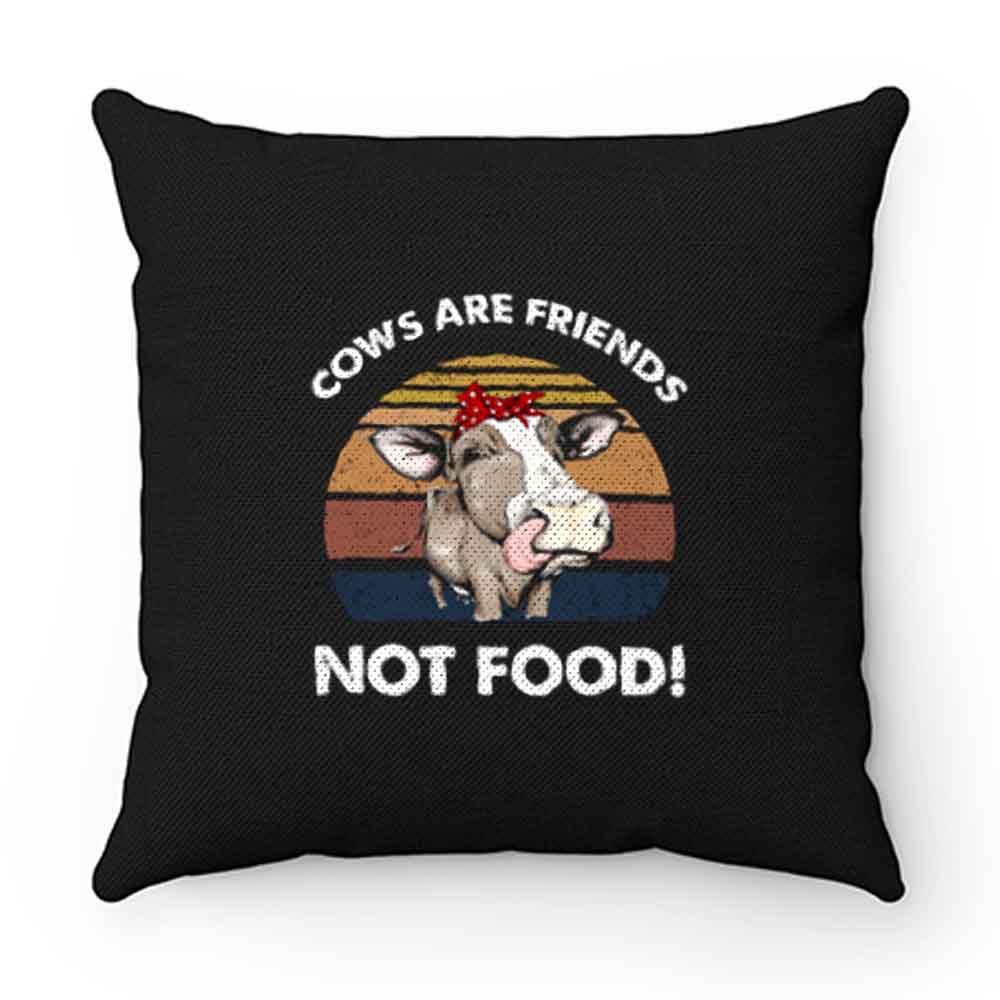 Cows Are Friends Not Food Pillow Case Cover