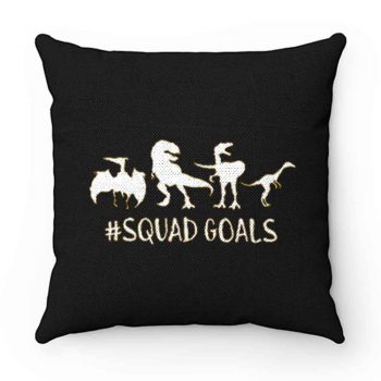 Dinosaur Squad Goals Funny Pillow Case Cover