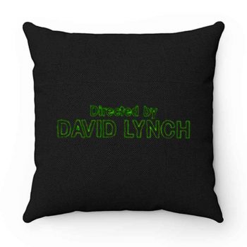 Directed by David Lynch Funny Meme Pillow Case Cover