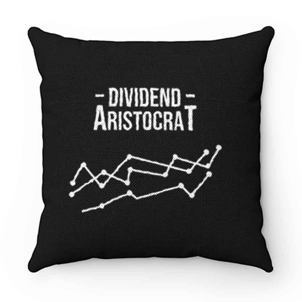 Dividend Aristocrat Money Stocks Investor Pillow Case Cover
